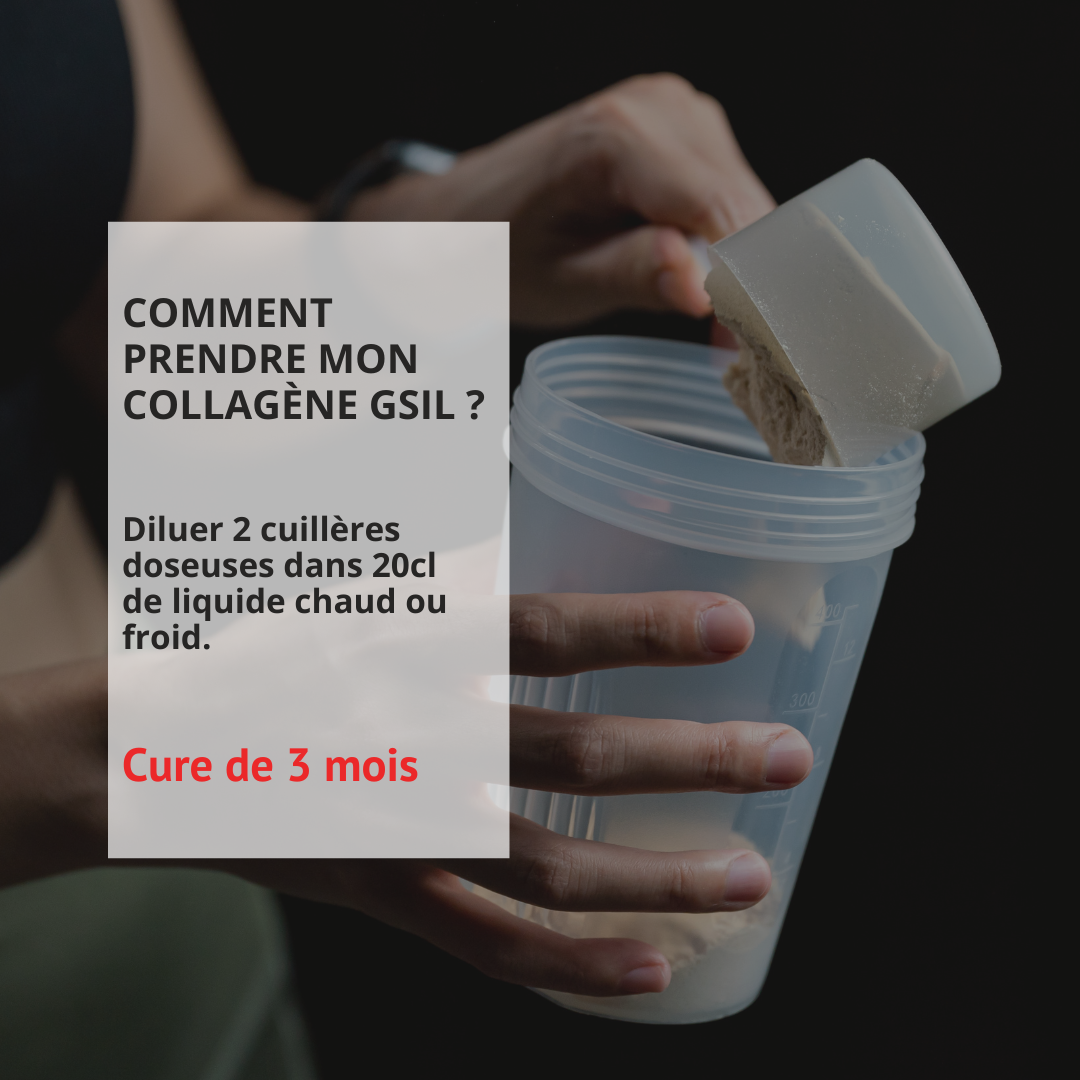 Posologie et cure du Collagène GSIL